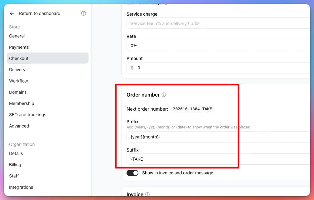 Order number settings under Checkout with the prefix {year}{month}- and the suffix -TAKE, and Next order number 202610-1384-TAKE