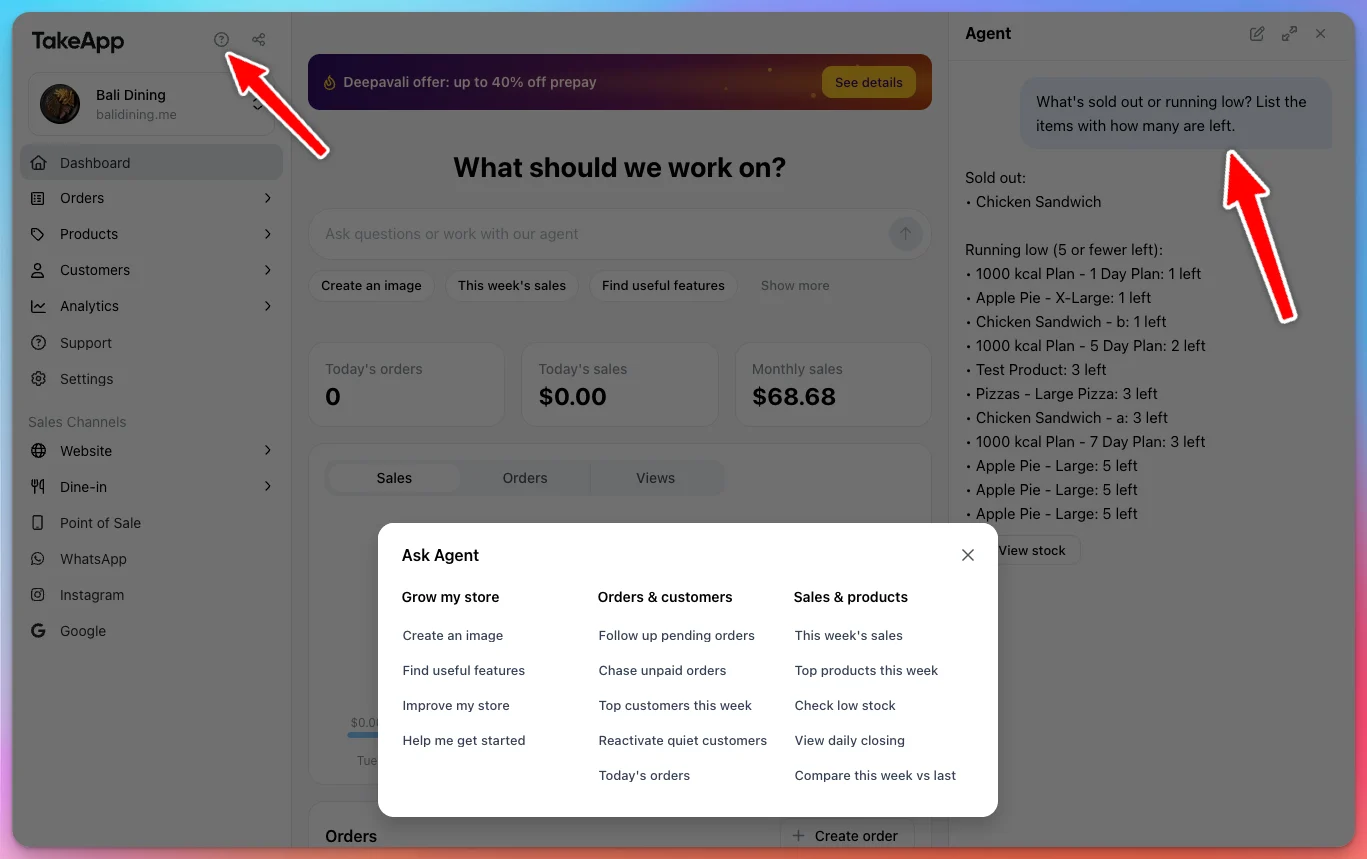 The Admin dashboard headed What should we work on?, with the Ask Agent menu open and the Agent panel listing what's sold out or running low