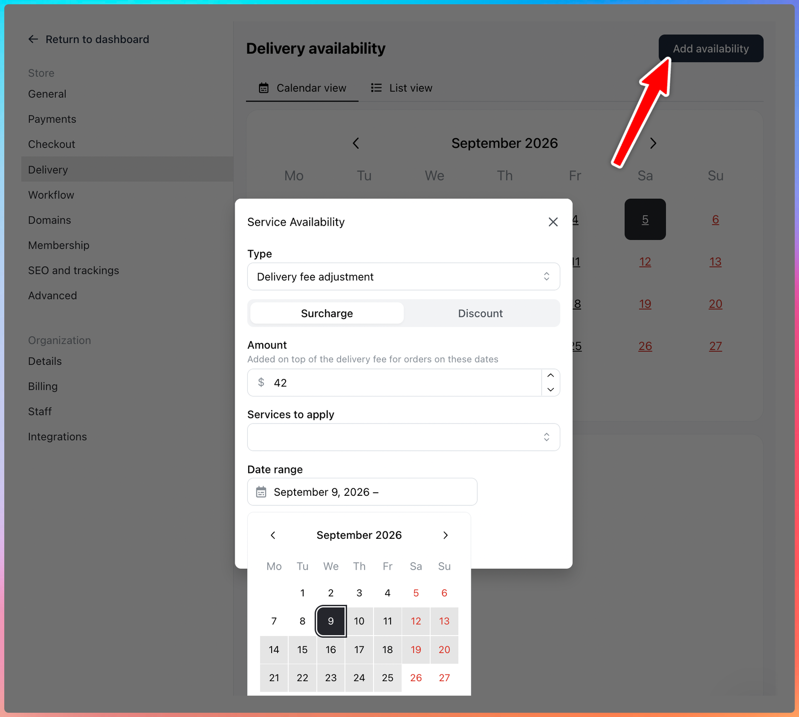 Service Availability dialog with type Delivery fee adjustment, Surcharge selected, an amount, services to apply and a date range