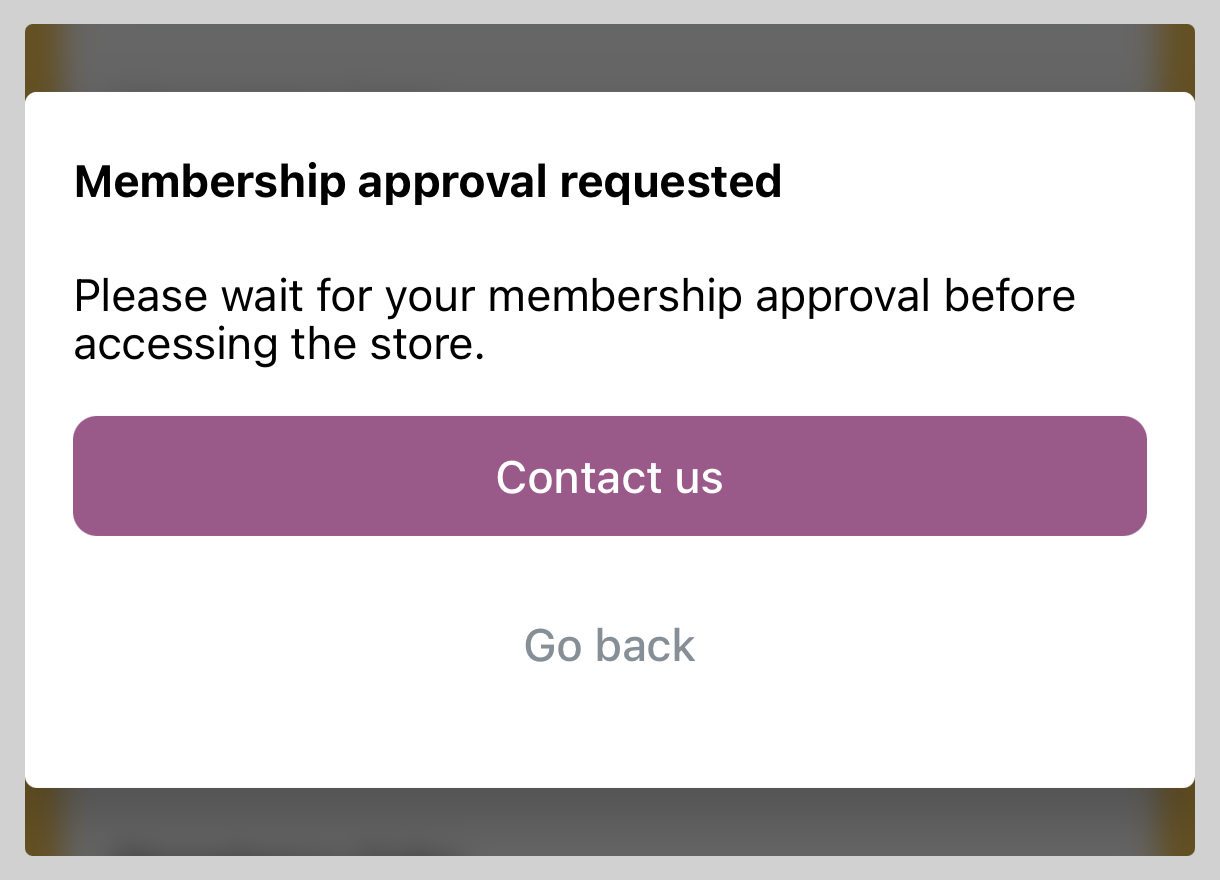 Membership login and approval (end-user)