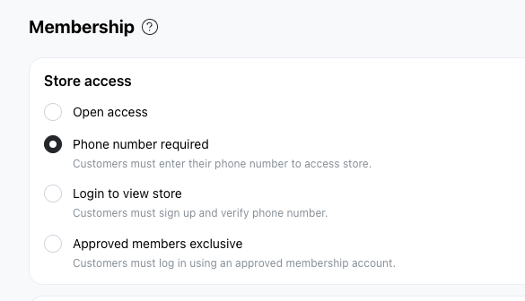 Phone Required - Store Access Mode